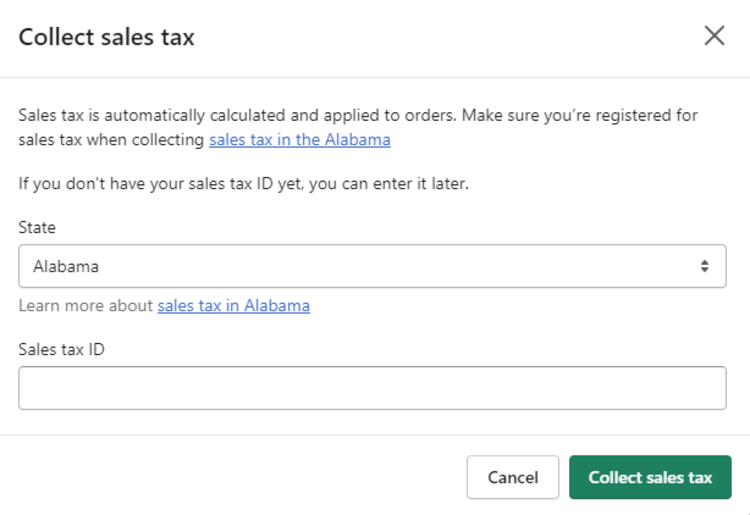 Select Start Collecting and enter your Sales tax ID.