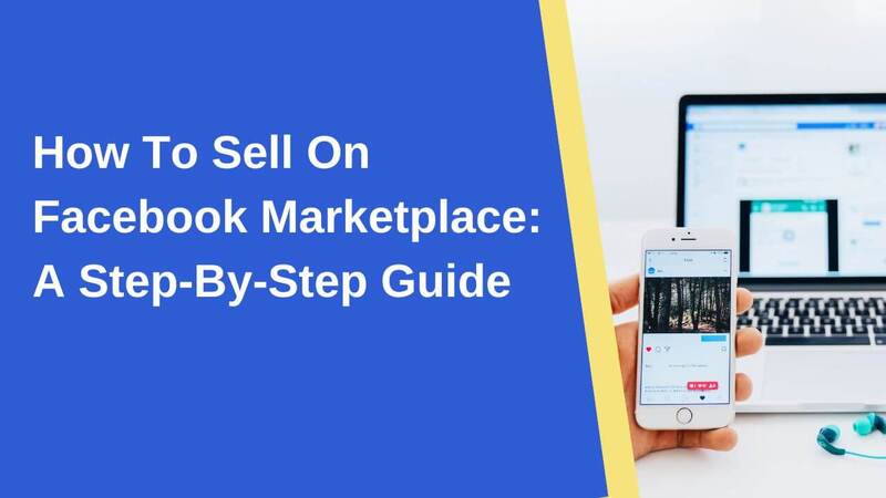 Step by step to sell on Facebook Marketplace