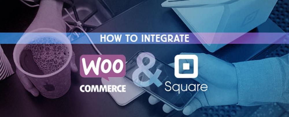 Square for WooCommerce: Review and Guide