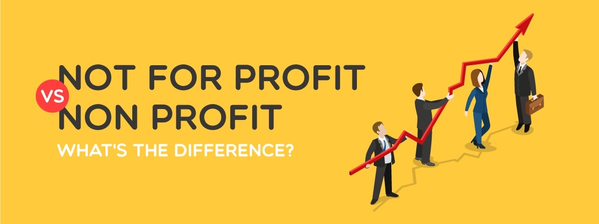 Not-for-Profit vs. Nonprofit: What's The Difference?