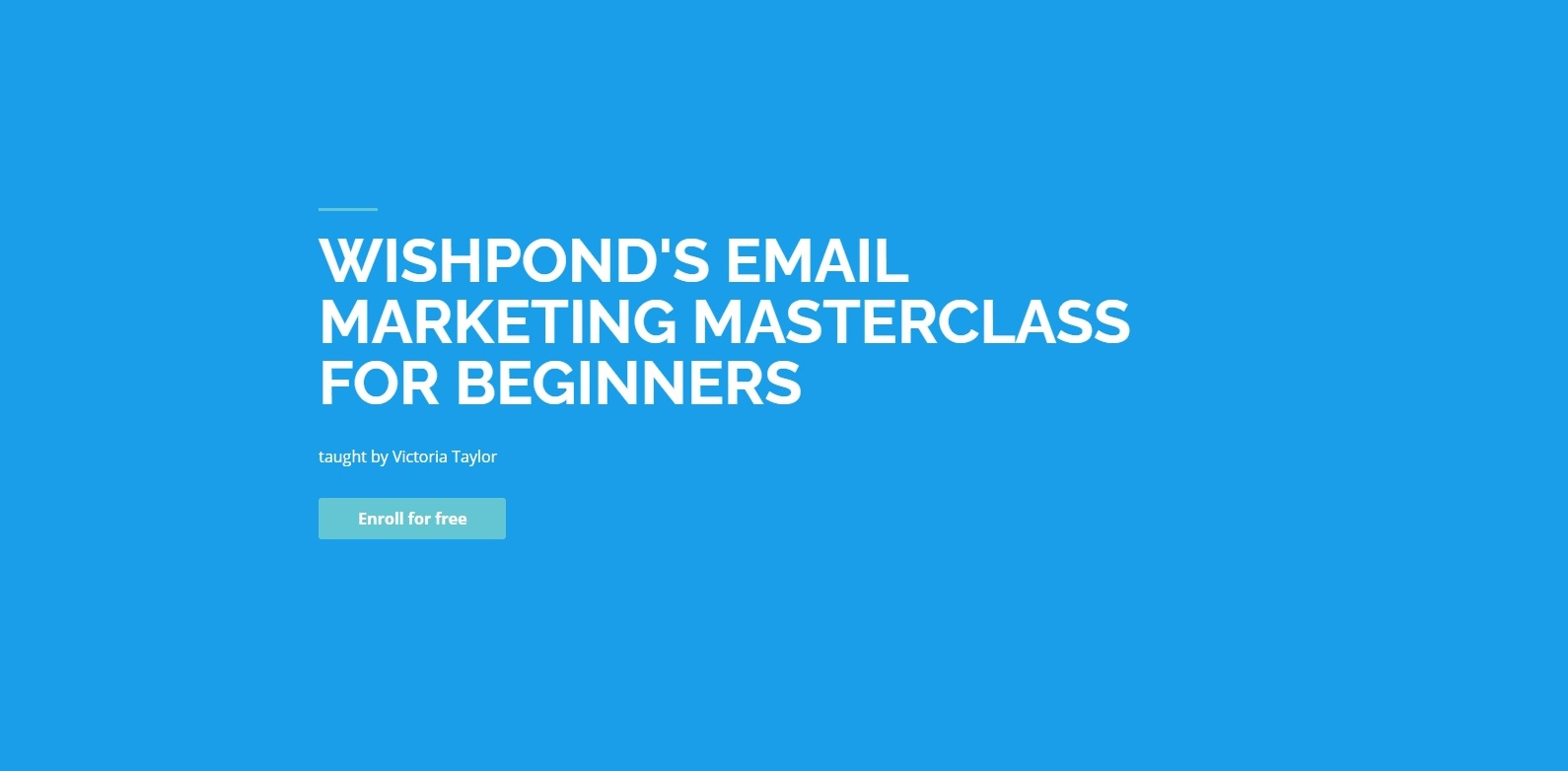 Wishpond's Email Marketing Master Class for Beginners