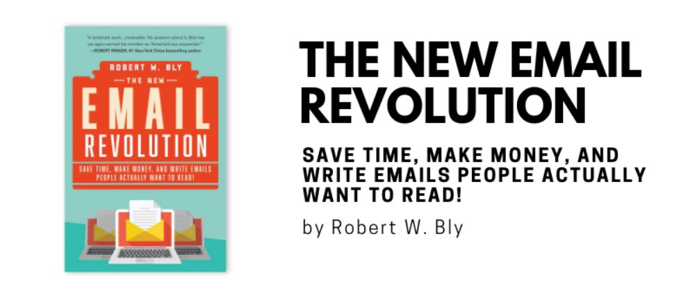 The New Email Revolution (Robert W. Bly)