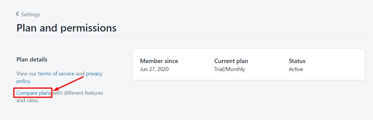 Click Settings>Plan and permissions>Compare plans