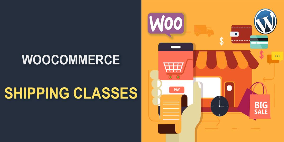 How To Set Up Shipping Classes in WooCommerce?