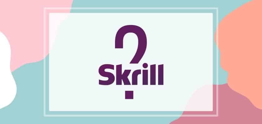 Is Skrill Safe and Legitimate?