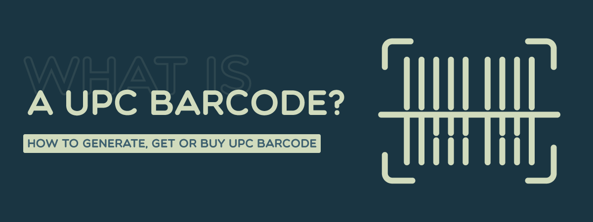 What is a UPC Barcode? How to generate, Get or Buy UPC Barcode – AVADA