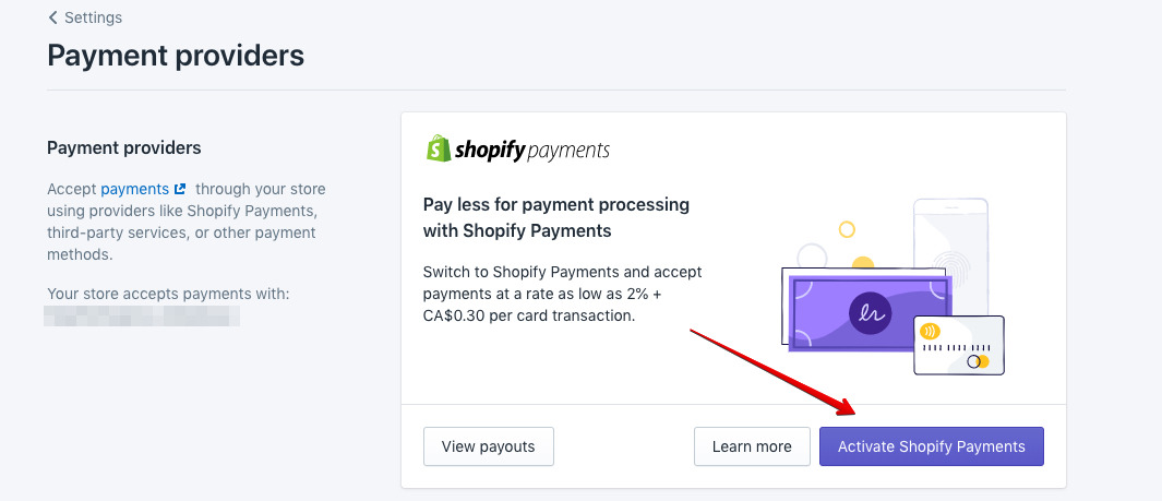 You can enable Shopify Payments if only you sell from certain countries