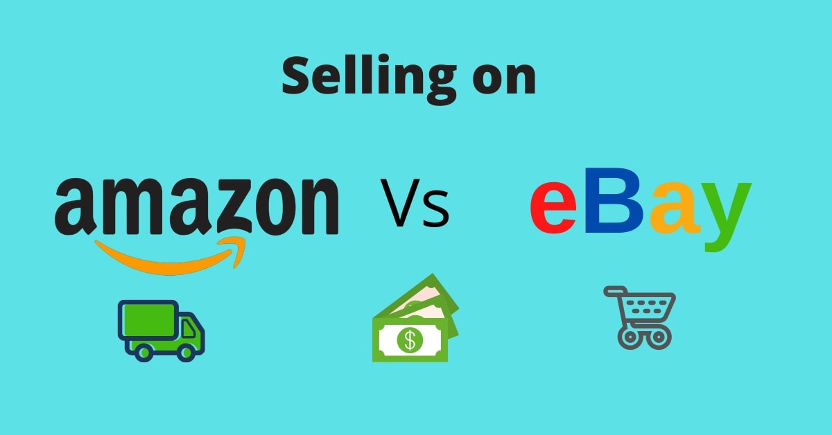 eBay vs. Amazon – Which one is a better place?
