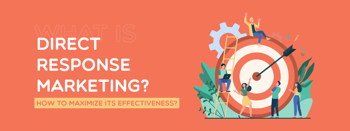 What is Direct Response Marketing?