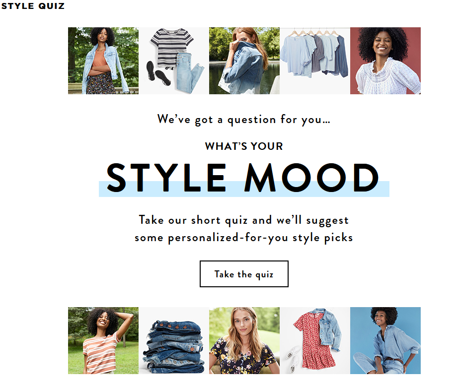The results of such a quiz are valuable for the personalization campaign.